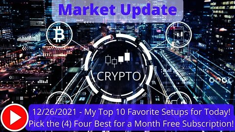 Market Update - My Top 10 Favorite Altcoin Setups for Today!