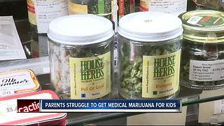 Parents struggle to get medical marijuana for kids