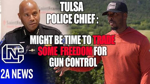 Tulsa Police Chief Urges People Trade Some Freedom For Gun Control & Safety