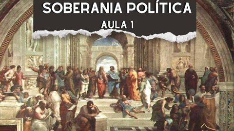 Soberania política: aula 1 - 12/09/2022