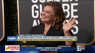 Roseanne Barr attacks #MeToo movement, other women