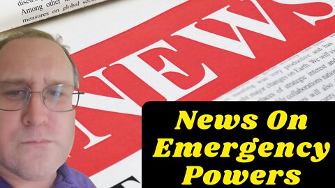 News On Emergency Powers