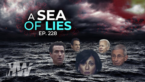 EPISODE 228: A SEA OF LIES