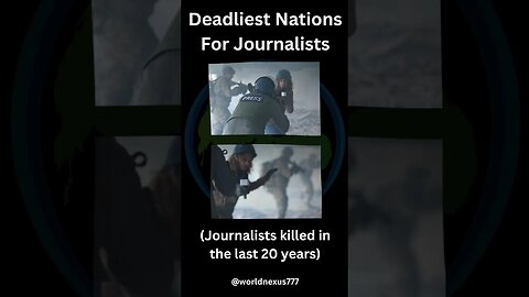 Deadliest Nations For Journalists | Top 10 Deadliest Nations For Journalists #journalist #viral