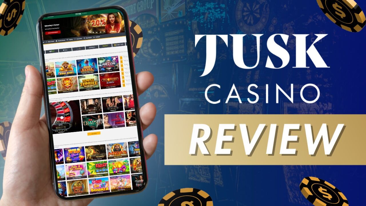 Tusk Casino Review 💲 Signup, Bonuses, Payments and More