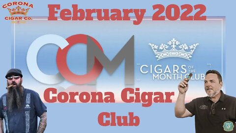 Corona Cigar of the Month Club February 2022 | Cigar Prop