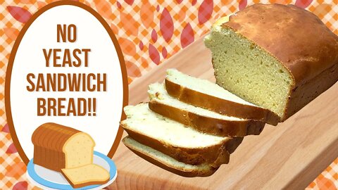 NO YEAST SANDWICH BREAD!! PANTRY COOKING!!