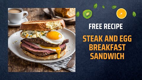 Free Steak and Egg Breakfast Sandwich Recipe 🥩🍳🍞