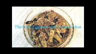 The Fried Eggplant with Ground meat 肉沫茄子