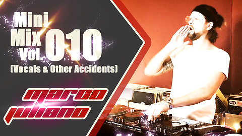 010 | VOCALS & OTHER ACCIDENTS | Marco Juliano Mini Mix Series | Vinyl Only