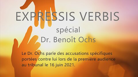 Dr Benoît Ochs - première audience au tribunal