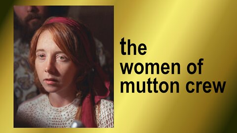 Women of The Mutton Crew