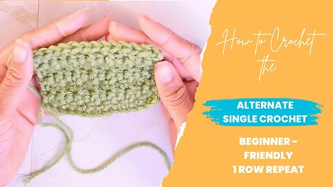 How to Crochet the Alternate Single Crochet Stitch