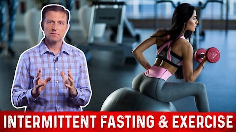 Intermittent Fasting And Exercise – When to Exercise While Fasting – Dr.Berg