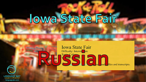 Iowa State Fair: Russian