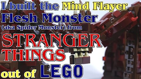 I built a LEGO Mind Flayer from Stranger Things (Spider Monster / Flesh Mind Flayer)