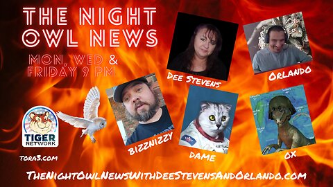 Night Owl News With Dee Stevens, Orlando, Dame, Ox & Bizznizzy - 09/04/2023