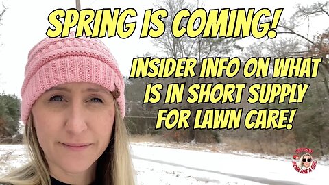 What to BUY NOW for this upcoming mowing season! Insider shop info on shortages we see. Vlog