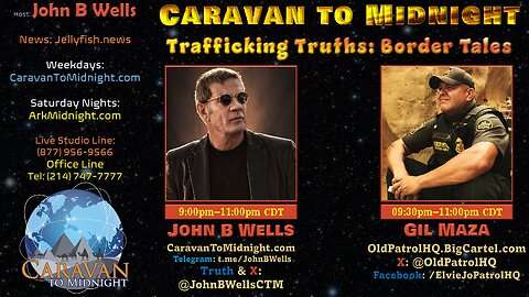 Trafficking Truths: Border Tales - John B Wells LIVE