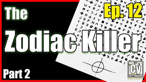 Episode 012 - The Zodiac Killer Part 2