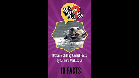 10 Spine-Chilling Animal Facts by fatma's Workspace