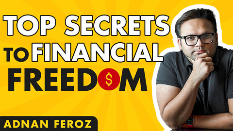 BEST Way To Get Financial Freedom | What The Rich People Won't Tell You | Adnan Feroz