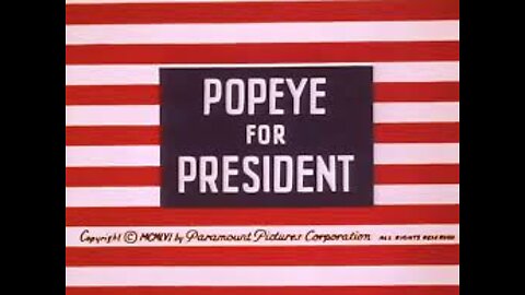 Watch Popeye Fight For President Election