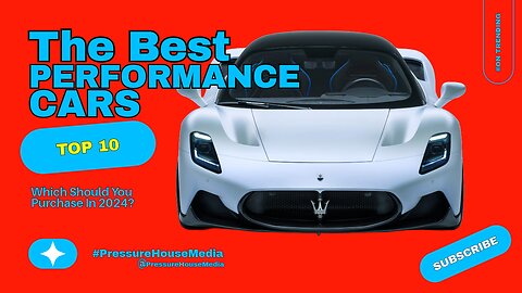 These Are The Best Performance Cars To Buy In 2024