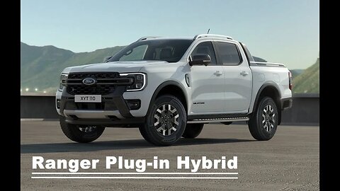 2025 Ford Ranger PHEV Plug in Hybrid Revealed