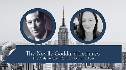"The Artist is God" - The Neville Goddard Lectures