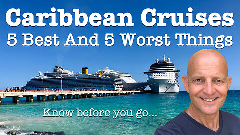 5 best and worst things about Caribbean cruises