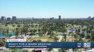 Families ready for a warm Easter weekend