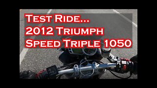 Test Ride... 2012 Triumph Speed Triple 1050