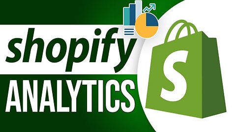 Shopify Analytics Walkthrough - How to Use Shopify Analytics | Shopify Tutorial