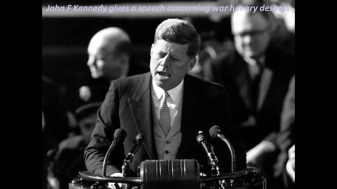 John Fitzgerald Kennedy, 35th President of the United States of America gives a Speech against War.