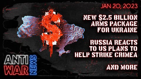 New $2.5 Billion Arms Package for Ukraine, Russia Reacts to US Plans to Help Strike Crimea, and More