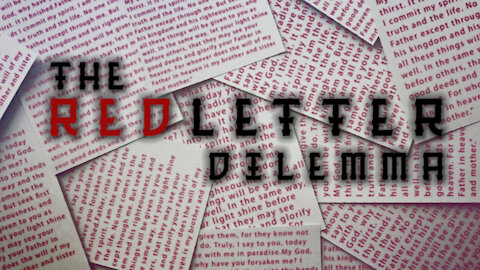 The Red Letter Dilemma // True Faith in God