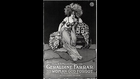 The Woman God Forgot (1917) | Directed by Cecil B. DeMille - Full Movie