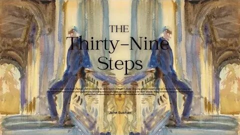 [Chapter 10/10] The Thirty-Nine Steps by John Buchan,There's an affiliate product in the description