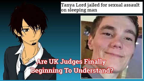 Are UK Judges FINALLY Beginning To Understand?