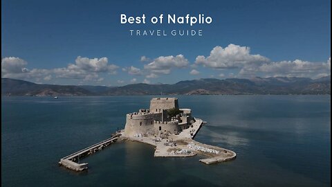 Best of Nafplio - Travel Guide