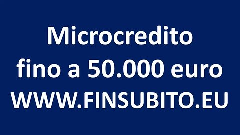 Microcredito impresa fino a 50 000 euro #adessonews #finsubito