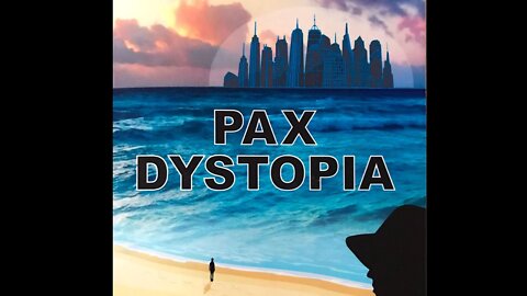 Pax Dystopia - ITW Nicolas d'Asseiva