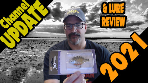 Channel update and Cabela's Lure Review (2021)