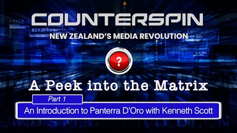 Peek into the Matrix: Part 1 - Introduction to Panterra D'Oro with Kenneth Scott