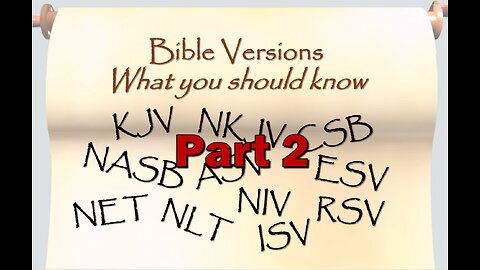 Bible Versions, pt2, Pastor Scott Mitchell