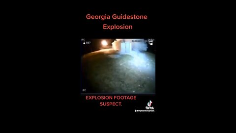VIDEO: GUIDE STONES EXPLOSION