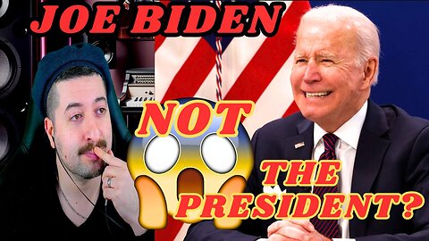 Joe Biden NOT the PRESIDENT??