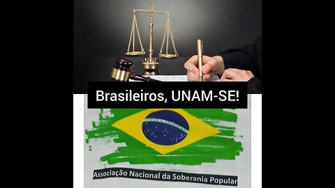 brasileiros, UNAM-SE e LUTEM!