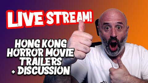 LIVE STREAM - New Hong Kong Horror Movie Trailers + Discussions